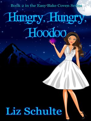 Hungry, Hungry Hoodoo - ebook